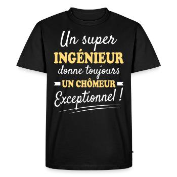 Exceptionnel Ingénieur Chômeur - T-shirt Premium bio Homme - noir - Devant - Nico (187cm)