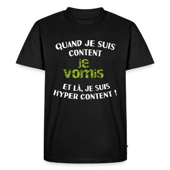 Je vomis je suis content cité de la peur - T-shirt Premium bio Homme - noir - Devant - Nico (187cm)