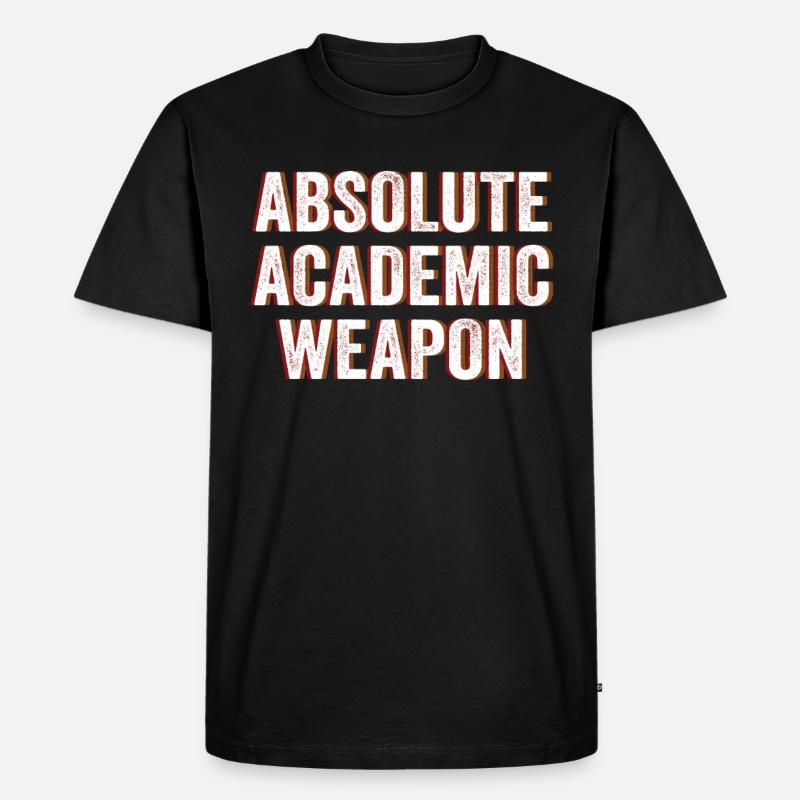 Studenten Absolute Academic Weapon - Männer Premium Bio T-Shirt - Schwarz