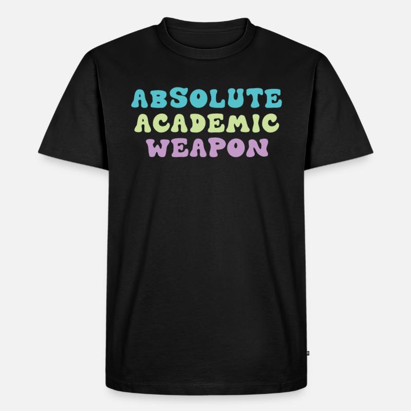 Studenten Absolute Academic Weapon - Männer Premium Bio T-Shirt - Schwarz