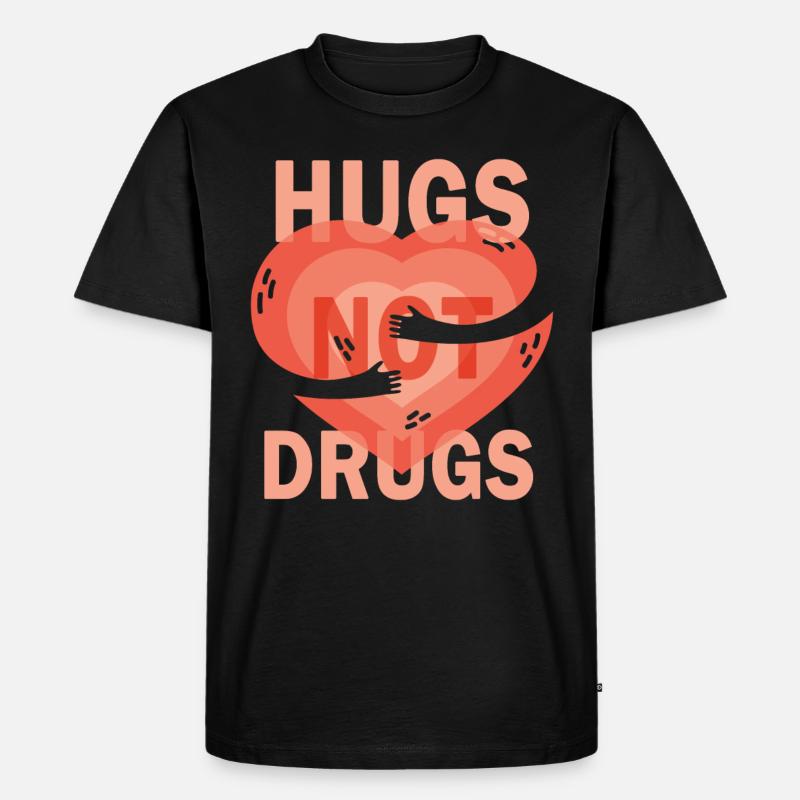 Umarmungen Statt Drogen - Männer Premium Bio T-Shirt - Schwarz