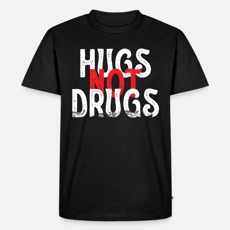 Umarmungen Statt Drogen - Männer Premium Bio T-Shirt - Schwarz