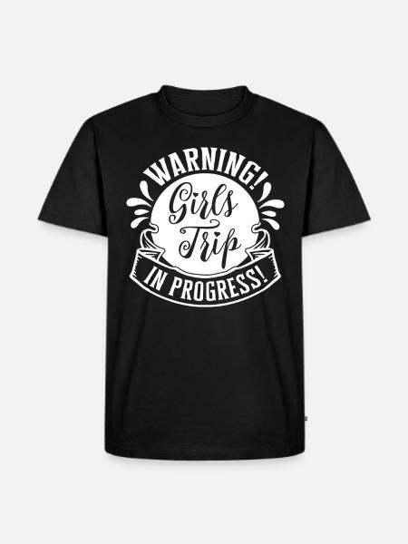 Warning Girls Trip In Progress - Männer Premium Bio T-Shirt - Schwarz