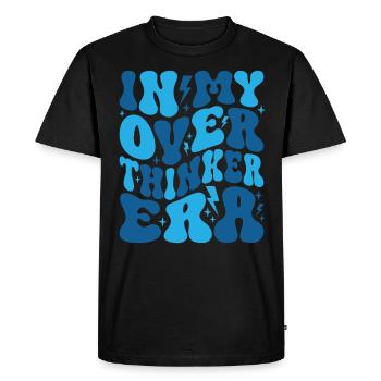 In My Overthinker Era Overthink Groovy - Men's Premium Organic T-Shirt - black - Front - Nico (187cm)
