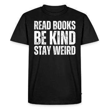 Reading books to be friendly weird teacher - Men's Premium Organic T-Shirt - black - Front - Nico (187cm)