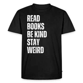 Reading books to be friendly weird teacher - Men's Premium Organic T-Shirt - black - Front - Nico (187cm)