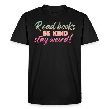 Reading books to be friendly weird teacher - Men's Premium Organic T-Shirt - black - Front - Nico (187cm)