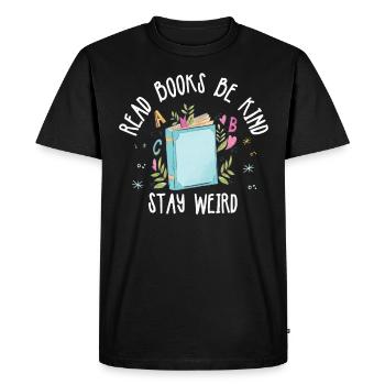 Reading books Be friendly Crazy Reading - Men's Premium Organic T-Shirt - black - Front - Nico (187cm)