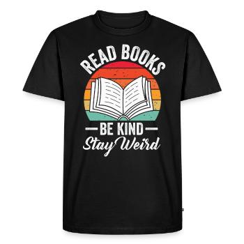 Reading Books Friendly Being Crazy Reading - Men's Premium Organic T-Shirt - black - Front - Nico (187cm)