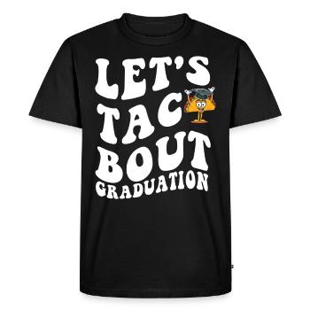 Cérémonie de remise des diplômes Let’s Taco Bout - T-shirt Premium bio Homme - noir - Devant - Nico (187cm)