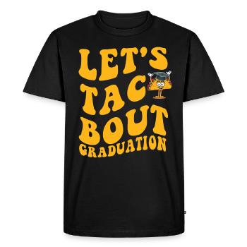 Cérémonie de remise des diplômes Let’s Taco Bout - T-shirt Premium bio Homme - noir - Devant - Nico (187cm)