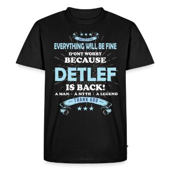 Tout ira bien Detlef est de retour - T-shirt Premium bio Homme - noir - Devant - Nico (187cm)