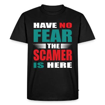 Have no Fear the Scamer is here Outfit - Men's Premium Organic T-Shirt - black - Front - Nico (187cm)