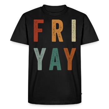 Fri Yay Enseignants Ambiance du week-end de l’école - T-shirt Premium bio Homme - noir - Devant - Nico (187cm)