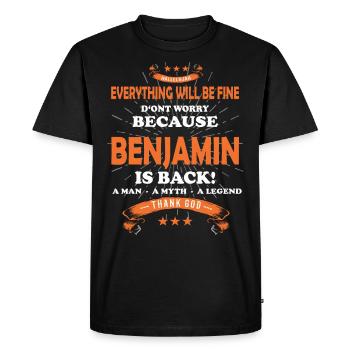 Everything will be fine Benjamin Is back - Men's Premium Organic T-Shirt - black - Front - Nico (187cm)