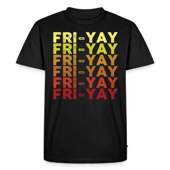 Fri Yay Enseignants Ambiance du week-end de l’école - T-shirt Premium bio Homme - noir - Devant - Nico (187cm)