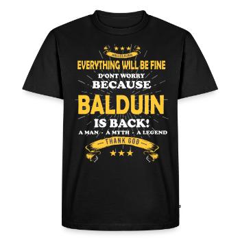 Everything's going to be alright 'cause Baldwin Is Here Outfit - Men's Premium Organic T-Shirt - black - Front - Nico (187cm)