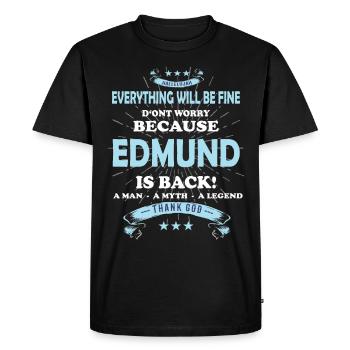 Tout va bien se passer, parce qu’Edmund est là - T-shirt Premium bio Homme - noir - Devant - Nico (187cm)