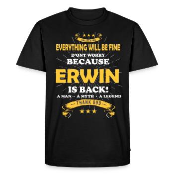 Everything's going to be alright, because Erwin Ist da Outfit - Men's Premium Organic T-Shirt - black - Front - Nico (187cm)