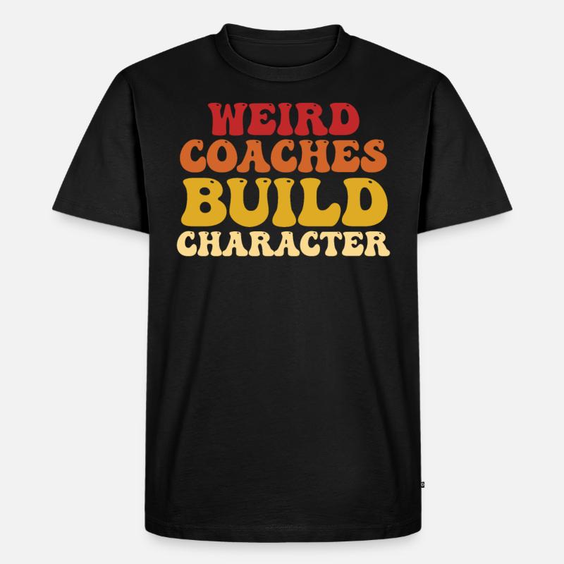 Seltsame Coaches Bilden Charakter Trainer - Männer Premium Bio T-Shirt - Schwarz