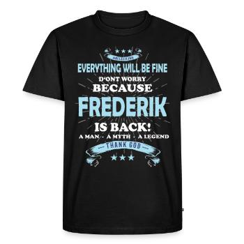 Tout ira bien Frederik est de retour - T-shirt Premium bio Homme - noir - Devant - Nico (187cm)