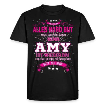 Everything will be fine, because Amy. Is There Outfit - Men's Premium Organic T-Shirt - black - Front - Nico (187cm)