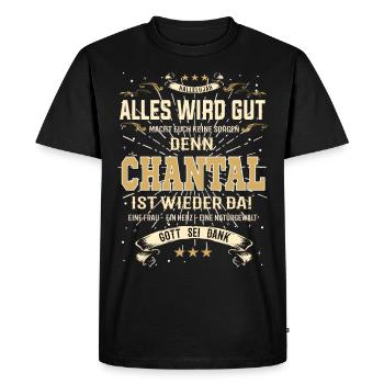Tout ira bien parce que Chantal est là Tenue - T-shirt Premium bio Homme - noir - Devant - Nico (187cm)