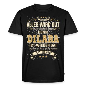 Everything Will Be Alright 'Cause Dilara Is Here Outfit - Men's Premium Organic T-Shirt - black - Front - Nico (187cm)