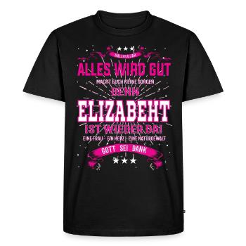 Everything Will Be Alright 'Cause Elizabeht Is Here Outfit - Men's Premium Organic T-Shirt - black - Front - Nico (187cm)