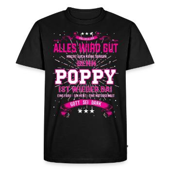 Everything Will Be Alright 'Cause Poppy Is Here Outfit - Men's Premium Organic T-Shirt - black - Front - Nico (187cm)