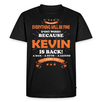 Everything will be fine Kevin Is back - Men's Premium Organic T-Shirt - black - Front - Nico (187cm)