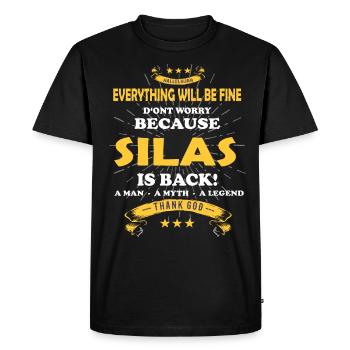 Everything will be fine Silas Is back - Men's Premium Organic T-Shirt - black - Front - Nico (187cm)