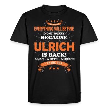Tout va bien se passer Ulrich est de retour - T-shirt Premium bio Homme - noir - Devant - Nico (187cm)