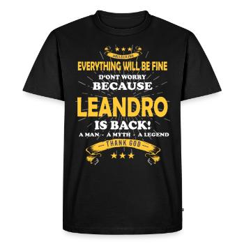 Everything will be fine Leandro Is back - Men's Premium Organic T-Shirt - black - Front - Nico (187cm)