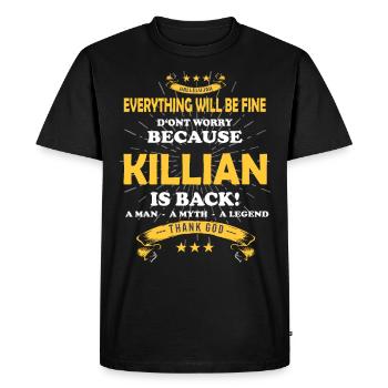 Everything will be fine Killian Is back - Men's Premium Organic T-Shirt - black - Front - Nico (187cm)