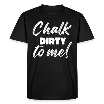 Boulderer Chalk Dirty To Me Bouldering - T-shirt Premium bio Homme - noir - Devant - Nico (187cm)