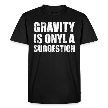 La gravité n’est qu’une suggestion de bloc - T-shirt Premium bio Homme - noir - Devant - Nico (187cm)