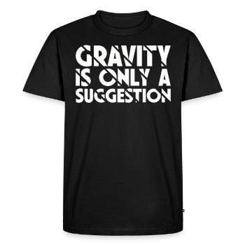 La gravité n’est qu’une suggestion de bloc - T-shirt Premium bio Homme - noir - Devant - Nico (187cm)