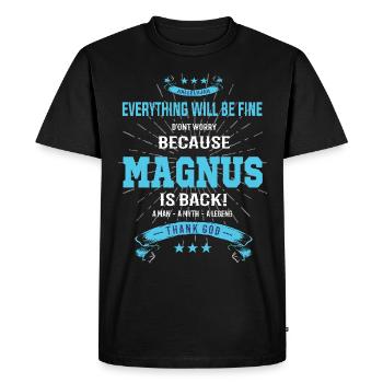 Tout ira bien Magnus est de retour - T-shirt Premium bio Homme - noir - Devant - Nico (187cm)