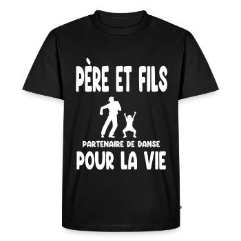 danse père et fils partenaire pour la vie papa - T-shirt Premium bio Homme - noir - Devant - Nico (187cm)