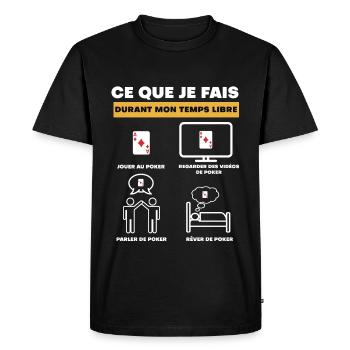 poker durant temps libre - T-shirt Premium bio Homme - noir - Devant - Nico (187cm)
