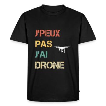 je peux pas j'ai drone cadeau pilote - T-shirt Premium bio Homme - noir - Devant - Nico (187cm)