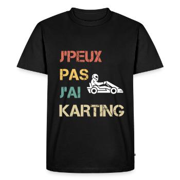je peux pas j'ai karting cadeau pilote - T-shirt Premium bio Homme - noir - Devant - Nico (187cm)