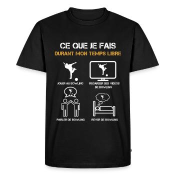 ce que je fais durant mon temps libre bowling - T-shirt Premium bio Homme - noir - Devant - Nico (187cm)