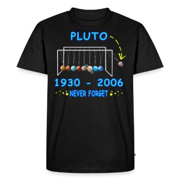 Never Forget Pluto Funny Planet Pluto - Men's Premium Organic T-Shirt - black - Front - Nico (187cm)
