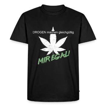 La drogue rend indifférent - Je m’en fous - T-shirt Premium bio Homme - noir - Devant - Nico (187cm)