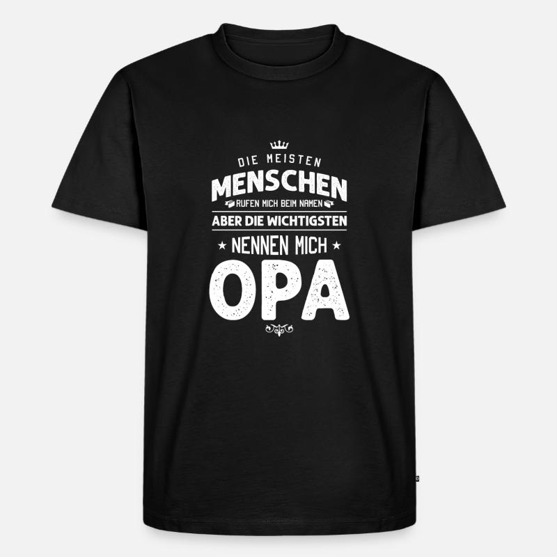 opa spruch - Männer Premium Bio T-Shirt - Schwarz