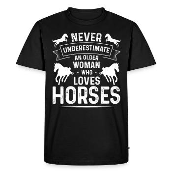 Never underestimate an older woman who has horses - Men's Premium Organic T-Shirt - black - Front - Nico (187cm)