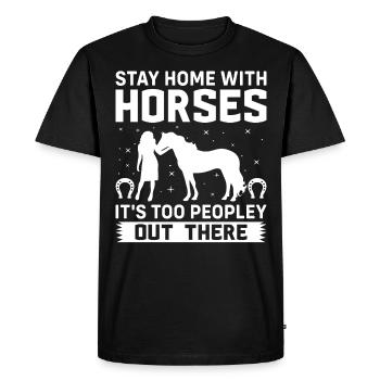 Stay at home with horses It's too human - Men's Premium Organic T-Shirt - black - Front - Nico (187cm)
