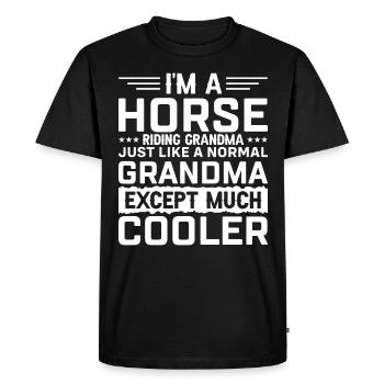 I am a riding grandma, just like a normal - Men's Premium Organic T-Shirt - black - Front - Nico (187cm)